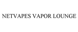 NETVAPES VAPOR LOUNGE trademark