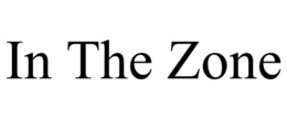 IN THE ZONE trademark