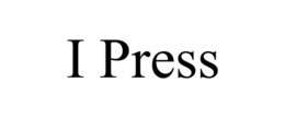 I PRESS trademark