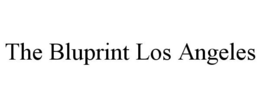 THE BLUPRINT LOS ANGELES trademark
