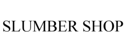 SLUMBER SHOP trademark