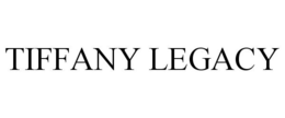 TIFFANY LEGACY trademark