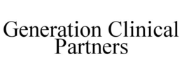 GENERATION CLINICAL PARTNERS trademark