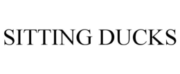 SITTING DUCKS trademark