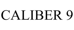 CALIBER 9 trademark