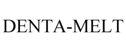 DENTA-MELT trademark