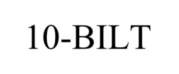 10-BILT trademark
