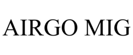 AIRGO MIG trademark