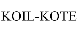 KOIL-KOTE trademark