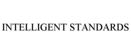 INTELLIGENT STANDARDS trademark
