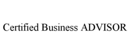 CERTIFIED BUSINESS ADVISOR trademark
