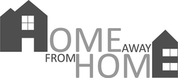 HOME AWAY FROM HOME trademark