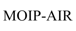MOIP-AIR trademark