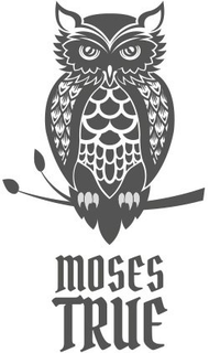 MOSES TRUE trademark