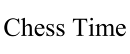 CHESS TIME trademark