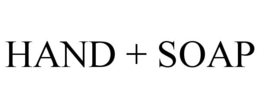 HAND + SOAP trademark