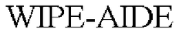 WIPE-AIDE trademark