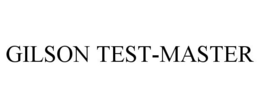 GILSON TEST-MASTER trademark