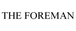 THE FOREMAN trademark