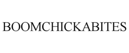 BOOMCHICKABITES trademark