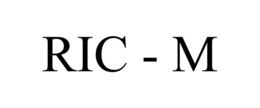 RIC - M trademark