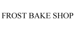 FROST BAKE SHOP trademark