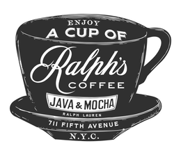 ENJOY A CUP OF RALPH'S COFFEE JAVA & MOCHA RALPH LAUREN 711 FIFTH AVENUE N.Y.C. trademark