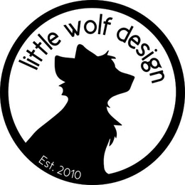 LITTLE WOLF DESIGN EST. 2010 trademark