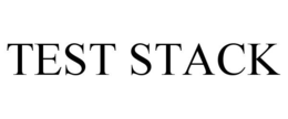 TEST STACK trademark