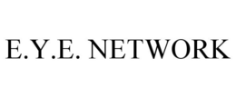 E.Y.E. NETWORK trademark