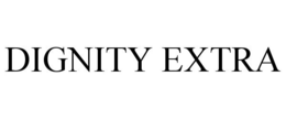 DIGNITY EXTRA trademark