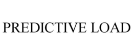 PREDICTIVE LOAD trademark
