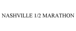 NASHVILLE 1/2 MARATHON trademark