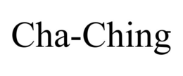 CHA-CHING trademark
