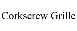 CORKSCREW GRILLE trademark