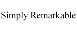 SIMPLY REMARKABLE trademark