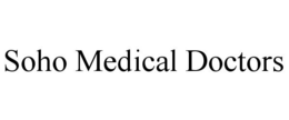 SOHO MEDICAL DOCTORS trademark