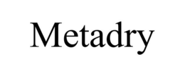 METADRY trademark