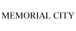MEMORIAL CITY trademark