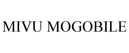 MIVU MOGOBILE trademark