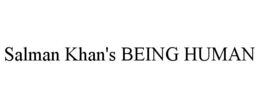 SALMAN KHAN'S BEING HUMAN trademark