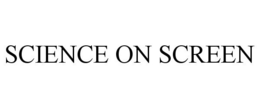 SCIENCE ON SCREEN trademark