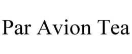 PAR AVION TEA trademark