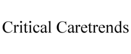 CRITICAL CARETRENDS trademark
