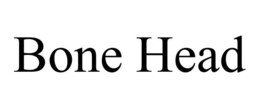 BONE HEAD trademark