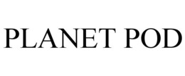 PLANET POD trademark