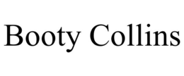 BOOTY COLLINS trademark