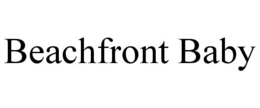BEACHFRONT BABY trademark