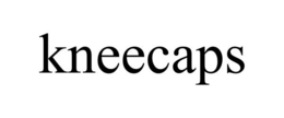 KNEECAPS trademark
