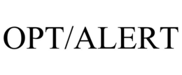 OPT/ALERT trademark